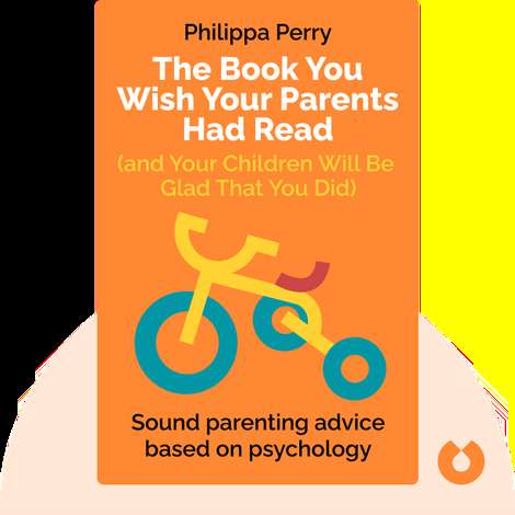 Philippa Perry: Байланыс өнері: Тәрбиедегі басты шешім